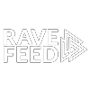 Rave Feed